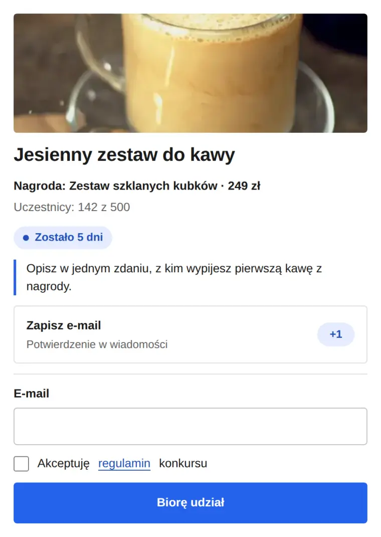 Widżet z jednym sposobem: zapis e-mail z potwierdzeniem w wiadomości, plus jedno zgłoszenie.
